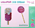 Embroidery kit "Lollipop. Ice Cream"